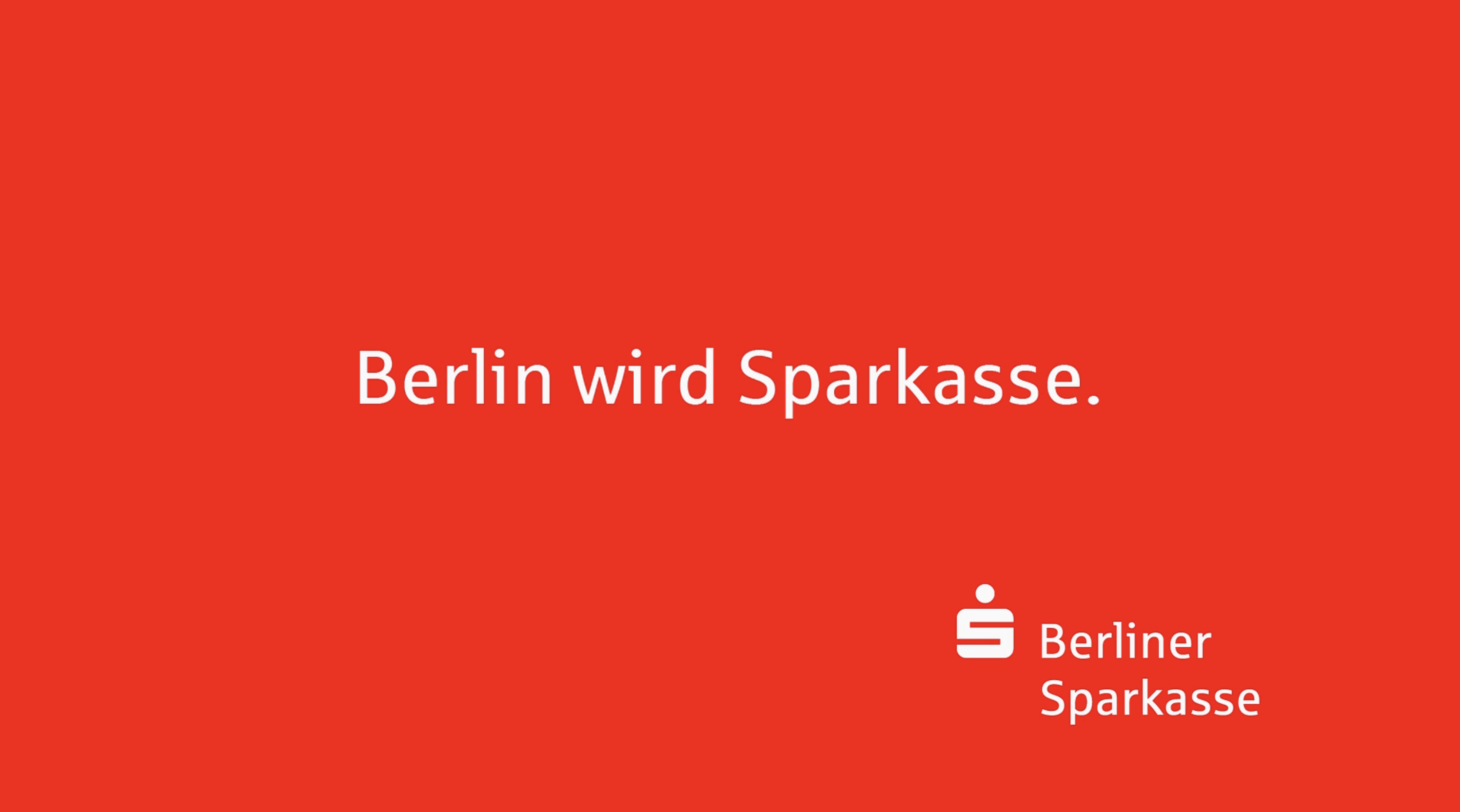 Berliner Sparkasse – Berlin wird Sparkasse